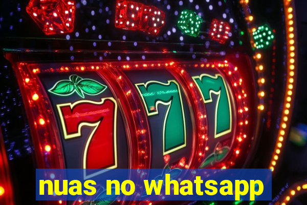 nuas no whatsapp